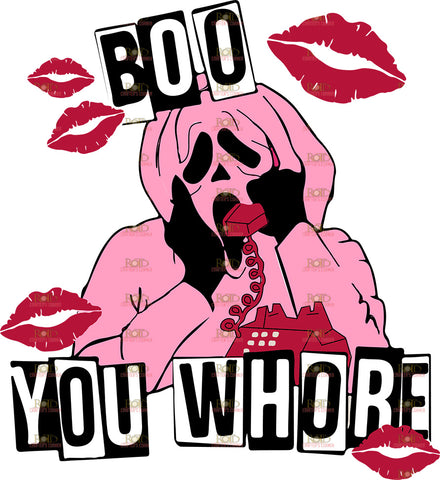 DTF Screen Print Image - Boo You Whore 2
