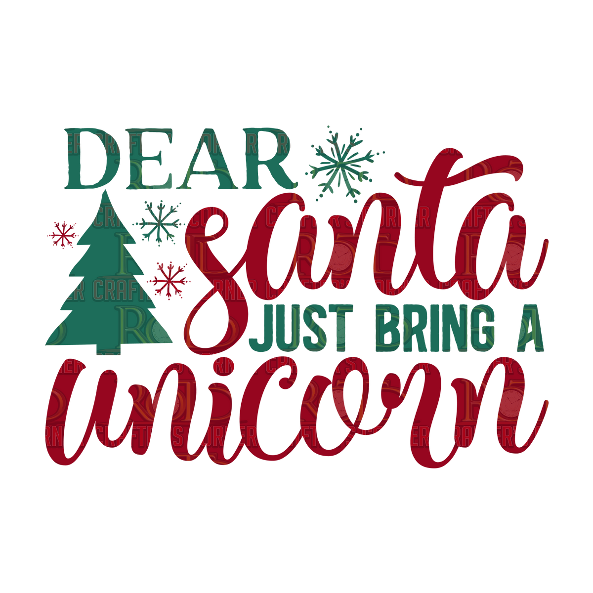 Dear Santa Bring a Unicorn