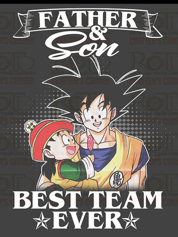 Father & Son Best Team Ever
