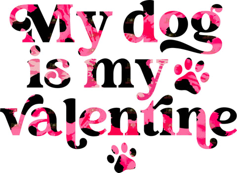 My Dog is My Valentine 2