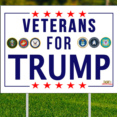 Veterans for Trump 24x18 Double Sided Yard Sign w/stake, Keep America Great, 2020 Republican President,