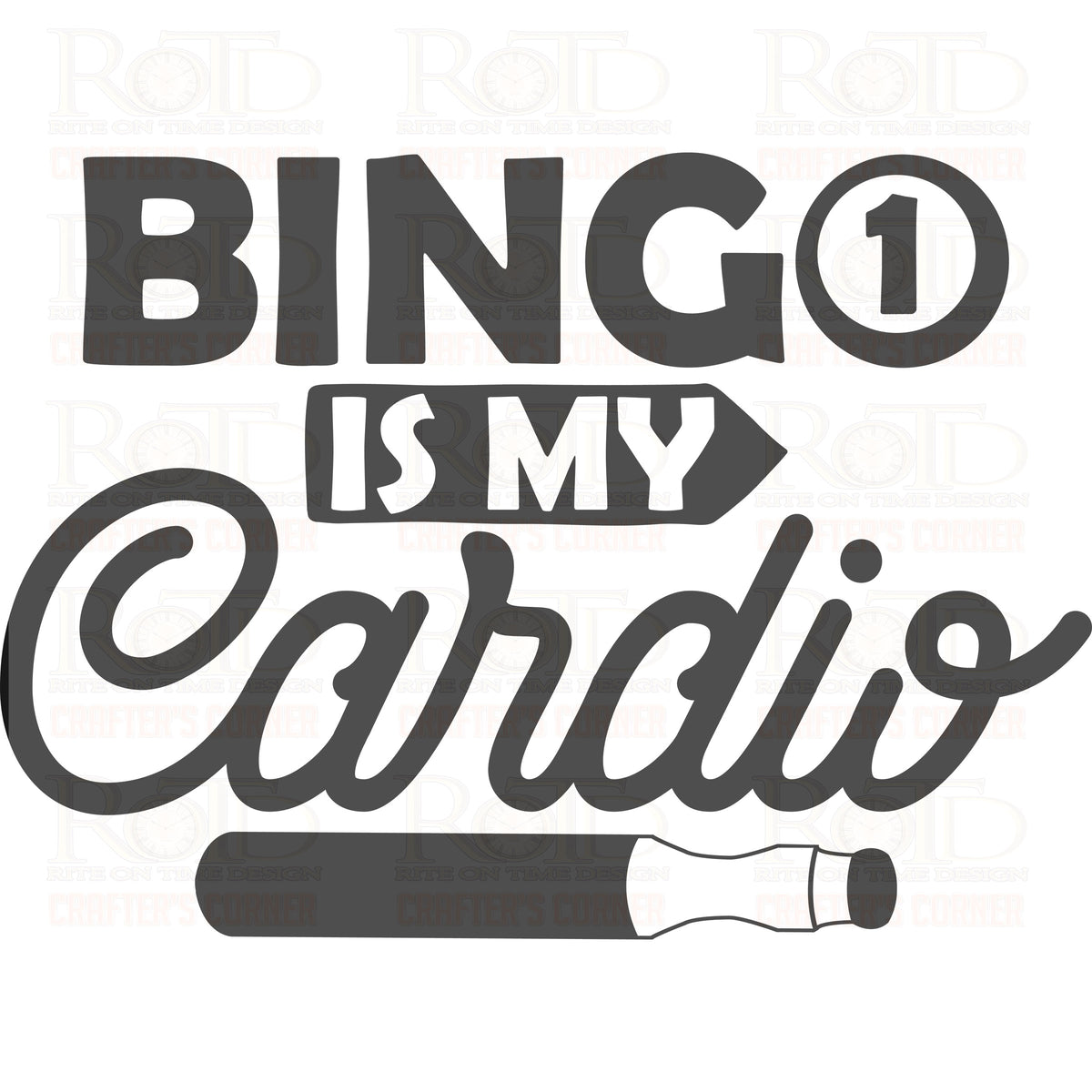 DTF Screen Print Image - Bingo is my Cardio