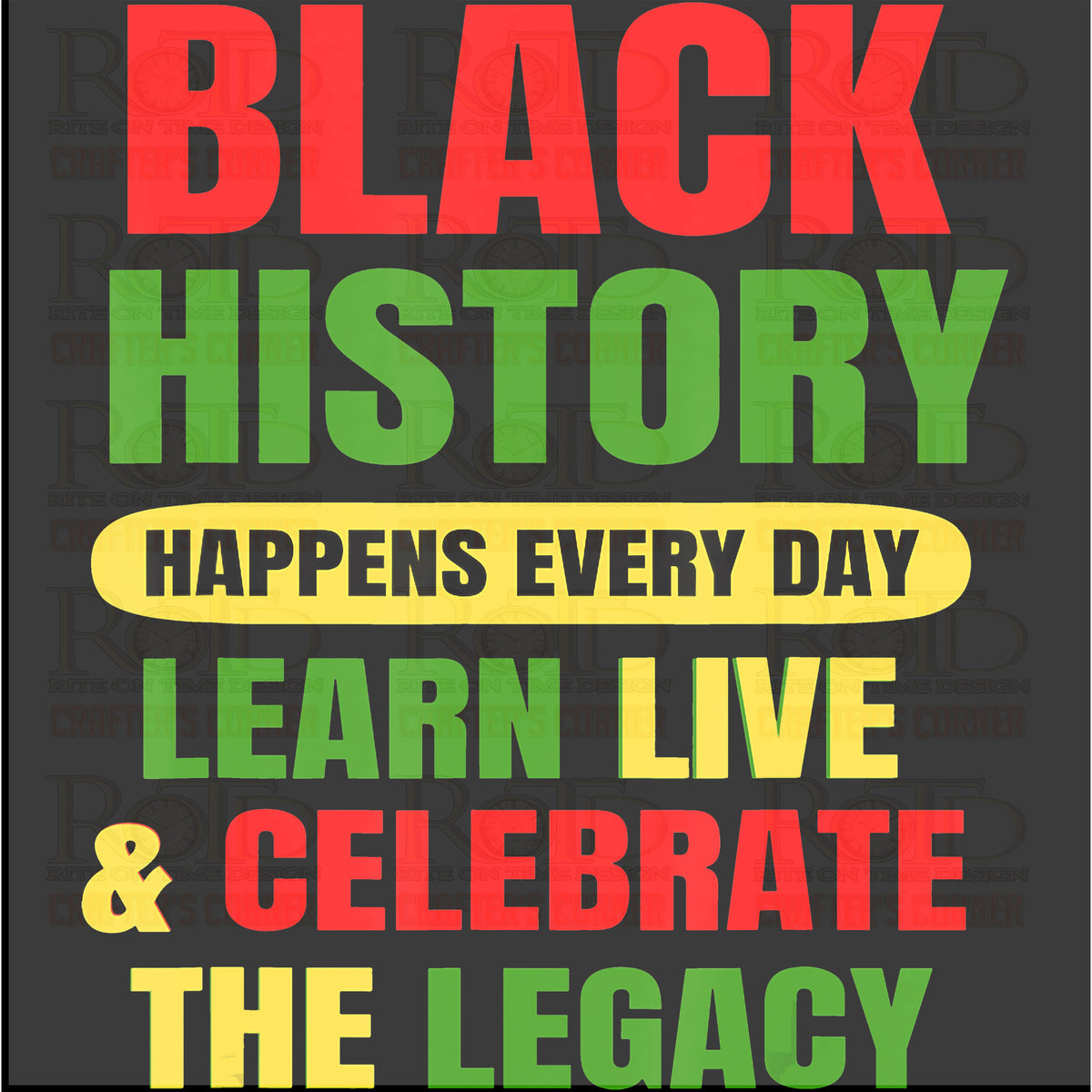 Black History Happens Everyday
