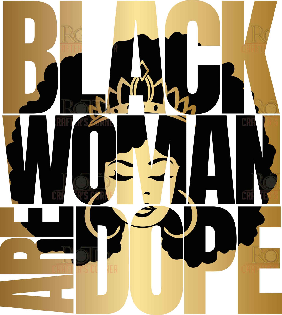 Black Woman Are Dope