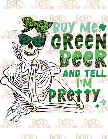 DTF Screen Print Image - Buy Me Green Beer