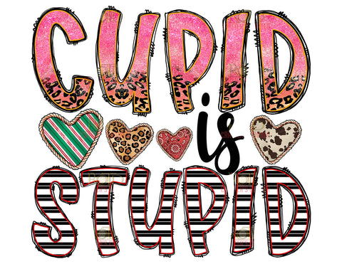 Cupid is Stupid