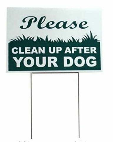 Clean Up Pet Double Sided Yard Sign 12"x8"