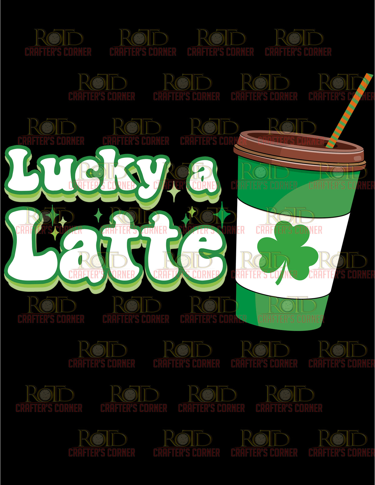 DTF Screen Print Image - Lucky a Latte