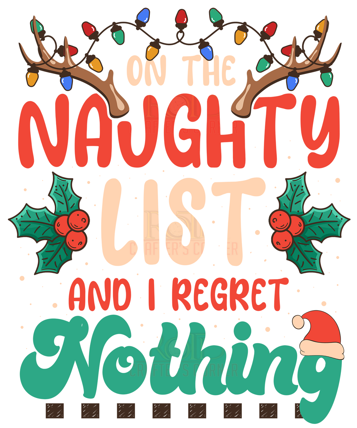 DTF Screen Print Image - On The Naughty List