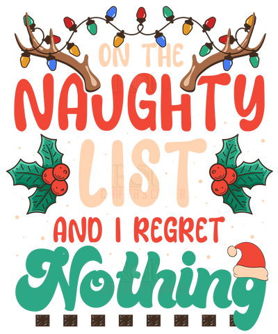 DTF Screen Print Image - On The Naughty List