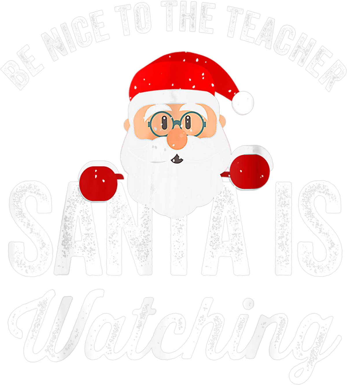 Be Nice to the Teacher DTF