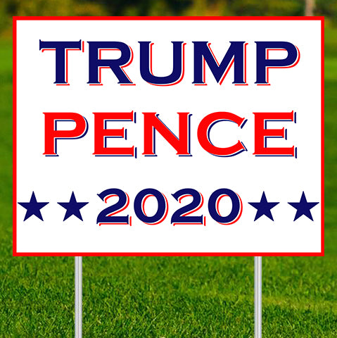Trump/Pence 2020 -1 Yard Signs